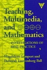Teaching, Multimedia, and Mathematics: Investigations of Real Practice…