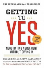 Getting to Yes: Negotiating Agreement Without Giving In – Paperback – GOOD