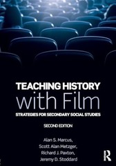 Teaching History with Film: Strategies for Secondary Social St…