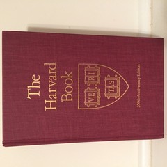 The Harvard Book: Selections from Three Centuries, Revised Edition