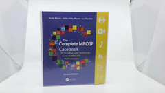 The Complete MRCGP Casebook: 100 Consultations for the RCA/CSA across the NEW 20