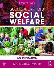 Social Work and Social Welfare: An – Paperback, by Berg-Weger Marla – Good