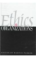 Ethics & Organizations