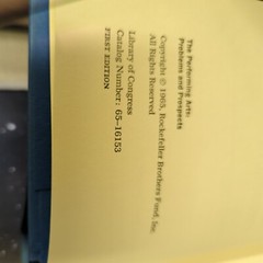 The Performing Arts: Problems and Prospect 1st Edition 1965