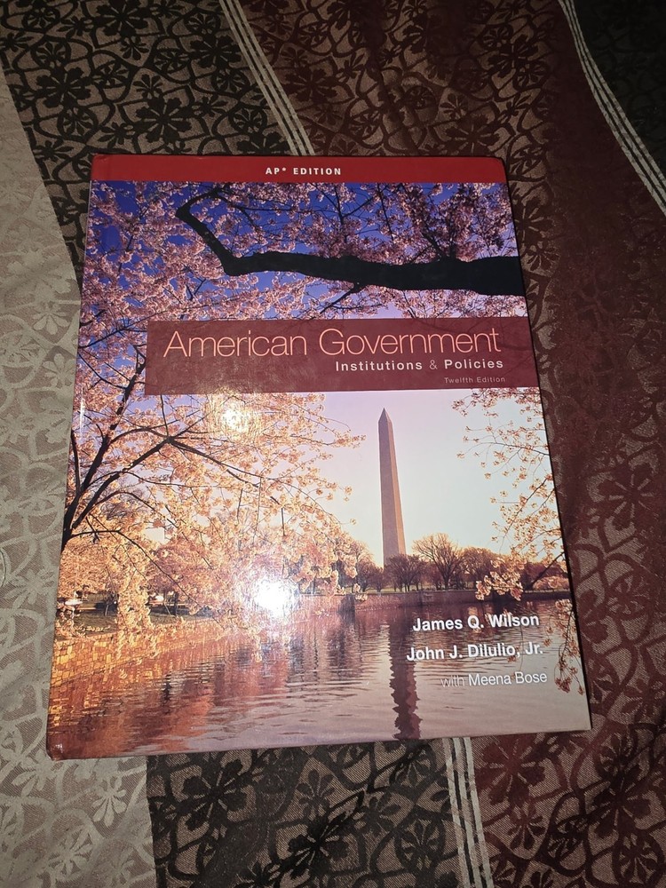 American Government: Institutions & Hardcover, by Wilson James Q. GOOD FAST SHIP