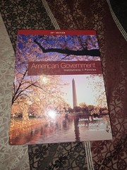 American Government: Institutions & Hardcover, by Wilson James Q. GOOD FAST SHIP