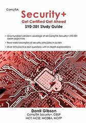 CompTIA Security+: Get Certified Get Ahead : SY0-201 Study Guide