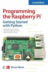 Programming the Raspberry Pi, Second Edition:- 1259587401, paperback, Simon Monk
