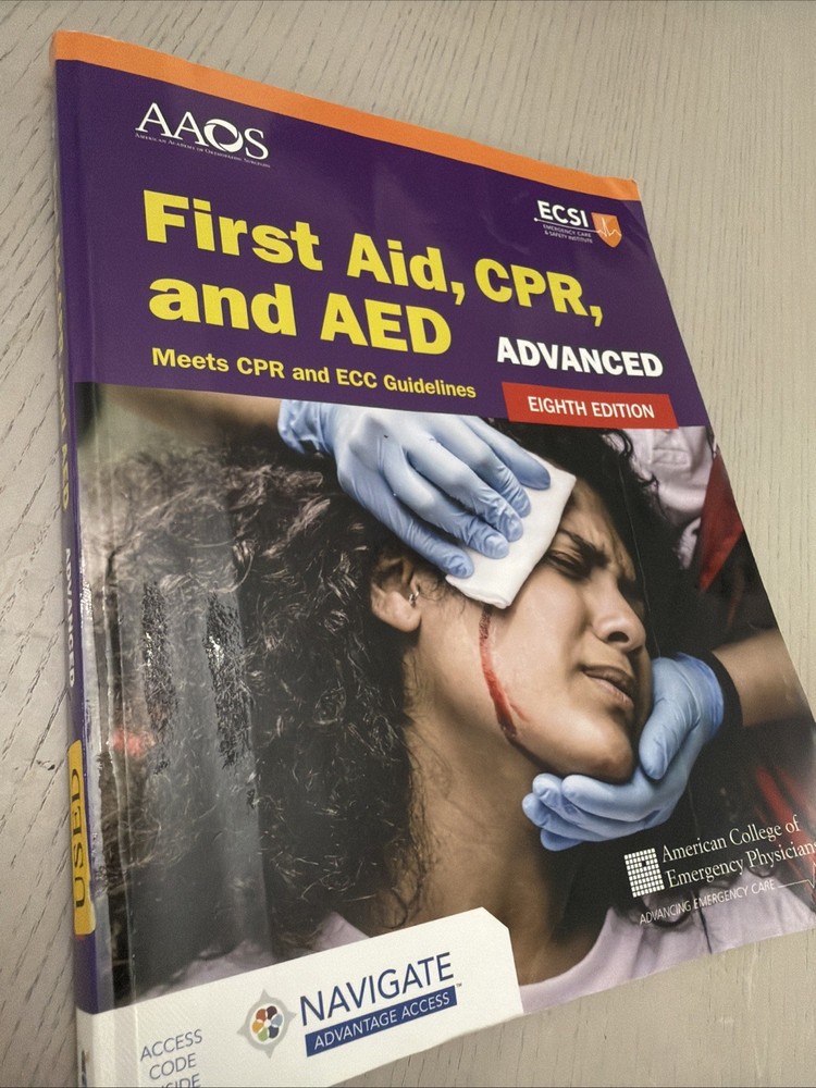 Advanced First Aid, CPR, and AED by American Academy of Orthopaedic Surgeons…