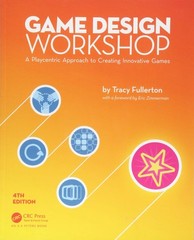 Game Design Workshop: A Playcentric Approach to Creating Innovative Games, F…