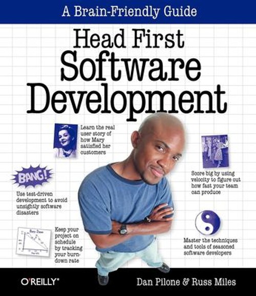 Head First Software Development : A Learner’s Companion to Softwa