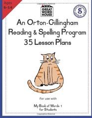 35 Lesson Plans – An Orton-Gillingham Reading & Spelling Program