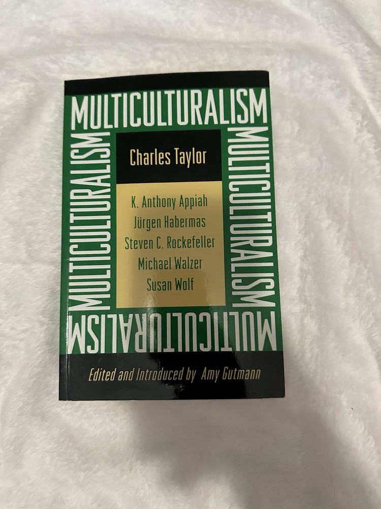 Multiculturalism Charles Taylor
