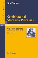 Jim Pitman Combinatorial Stochastic Processes (Paperback) (UK IMPORT)
