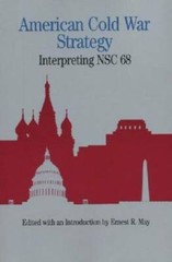 American Cold War Strategy: Interpreting NSC 68 – Paperback – GOOD