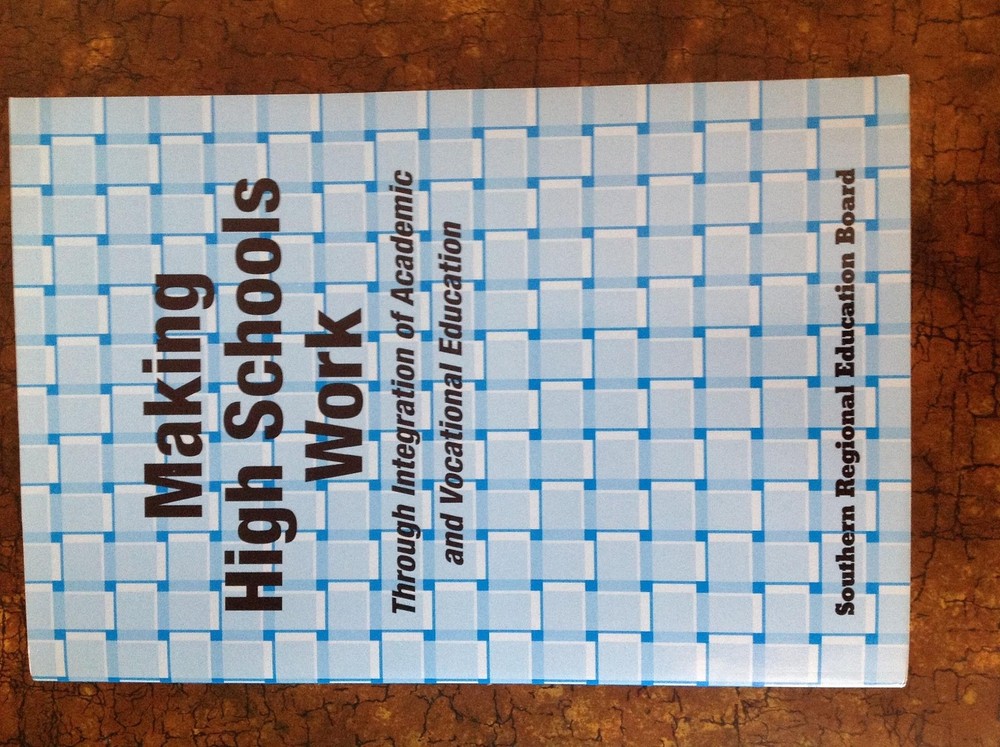 Making High Schools Work : Through Integration of Academic and Vocational Educat
