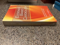 Evidence-Based Cardiology by Christopher P. Cannon, Sharis Staff and Benjamin A.