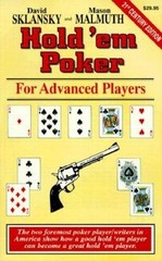 Hold ’em Poker: For Advanced Players – Paperback By Sklansky, David – GOOD