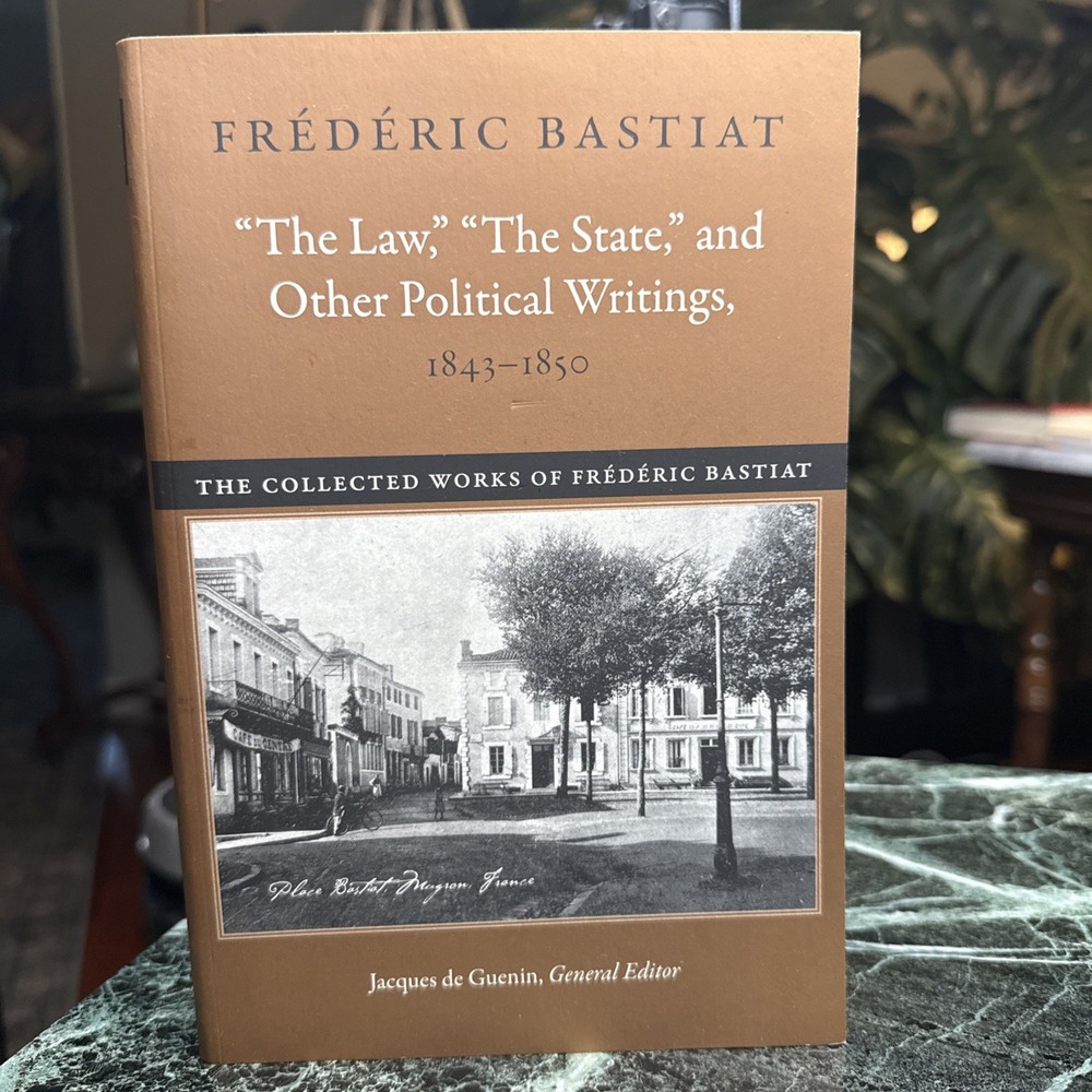 Frédéric Bastia Law, State & Other Political Writings 1843-1850 Paperback Book
