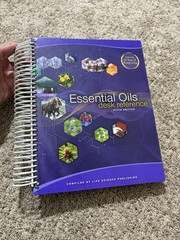 Essential Oils Desk Reference 6th Ed. by Life Science Publ. Hardcover Spiral