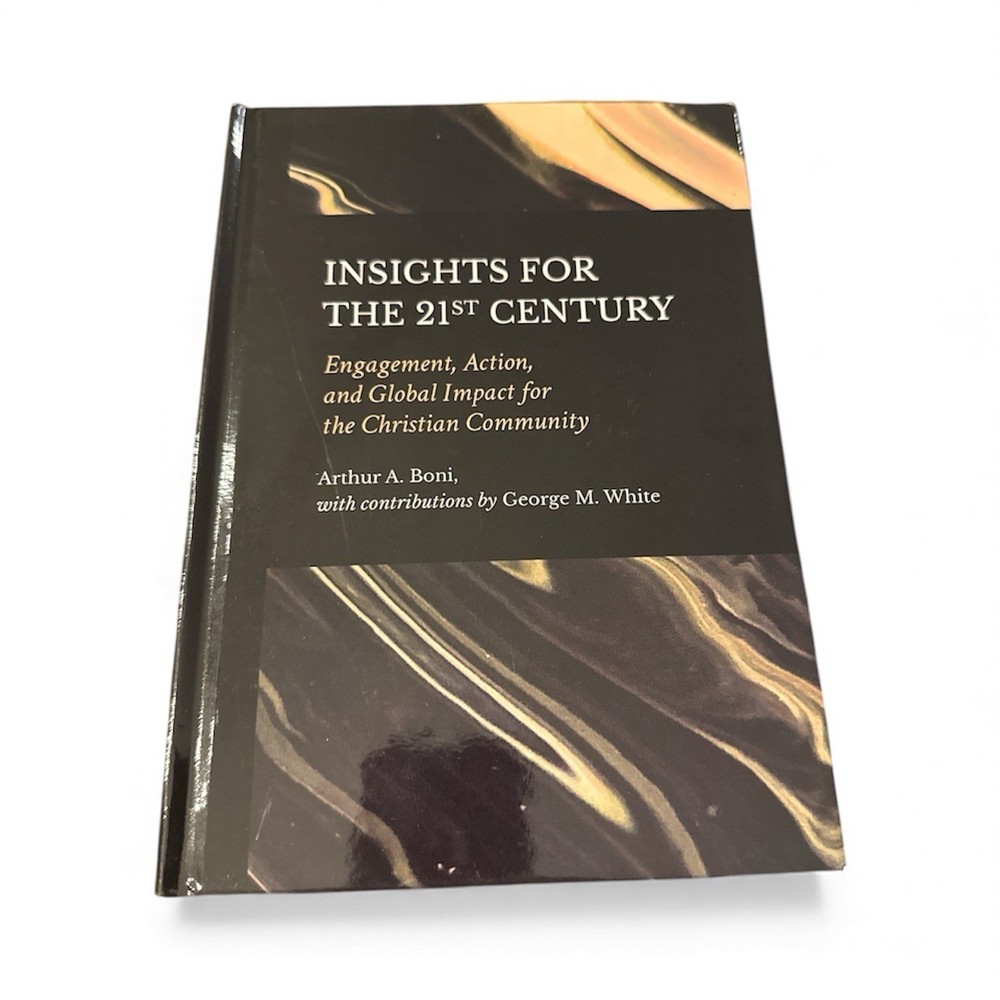 Insights for the 21st Century: Engagement, Action, and Global Impact for the Chr