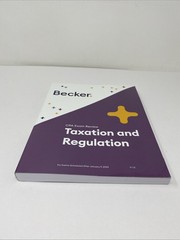 Becker CPA Exam Review -Taxation And Regulation V 1.0 After Jan 9, 2024