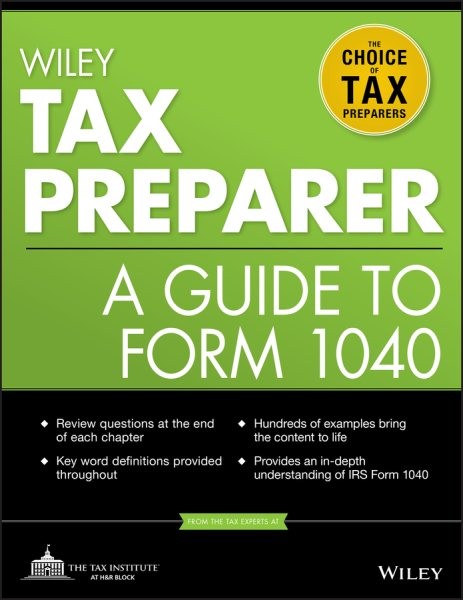 Wiley Tax Preparer : A Guide to Form 1040, Paperback by Tax Institute at H&r …