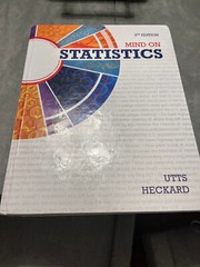Mind on Statistics by Robert F. Heckard and Jessica M. Utts (2014, Hardcover, Re