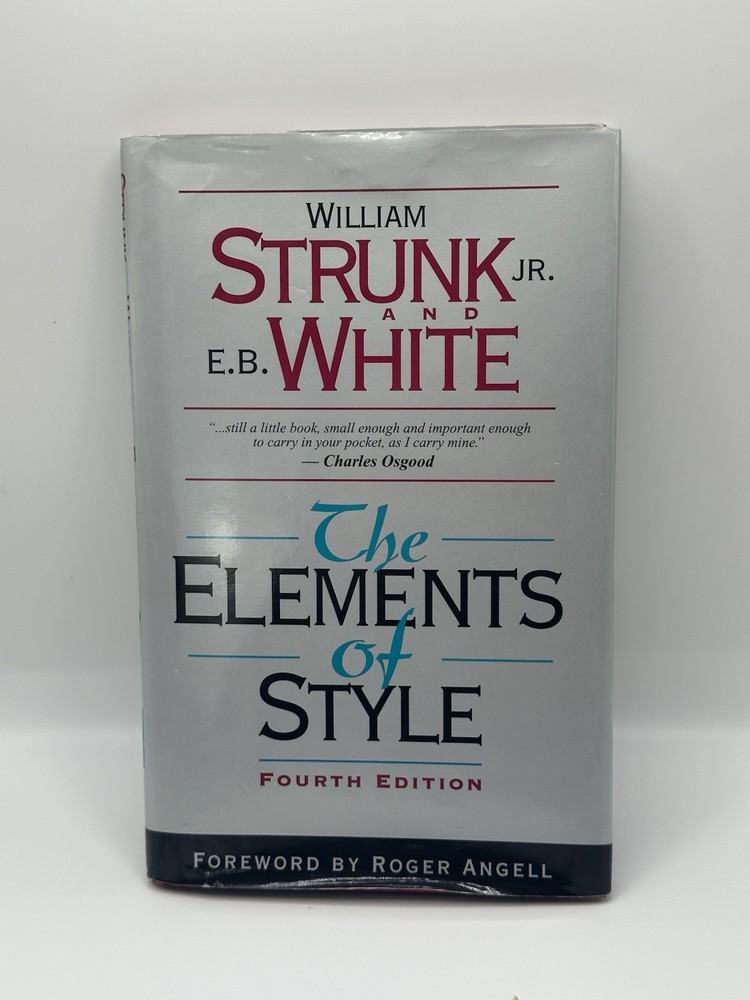The Elements of Style 4th Edition By William Strunk Jr &E.B.white