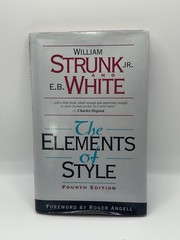The Elements of Style 4th Edition By William Strunk Jr &E.B.white