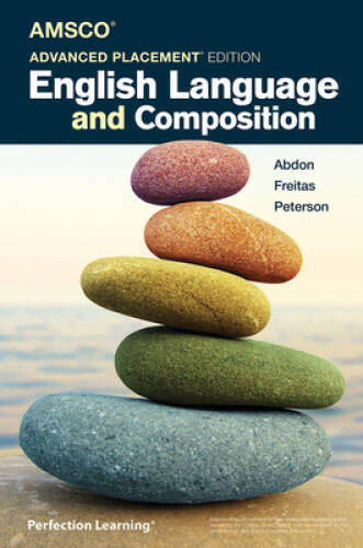 Advanced Placement English Language and Composition – VERY GOOD