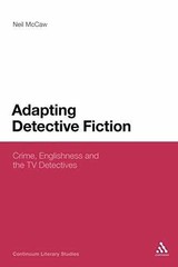 Adapting Detective Fiction: Crime, – Paperback, by McCaw Neil – Very Good