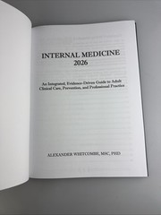Internal Medicine 2026 Integrated Evidence Driven Guide Alexander Whitecomb