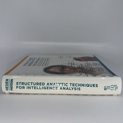 Structured Analytic Techniques for Intelligence Analysis 2011 Spiral Bound Book