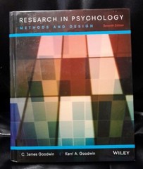 RESEARCH IN PSYCHOLOGY – 2013 HB Methods and Design 7th Edi by C. J. Goodwin