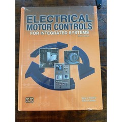 Electrical Motor Controls for Integrated Systems Fifth Edition NEW Gary Rockis