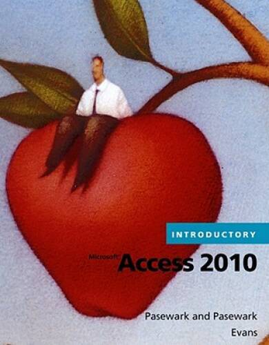 Microsoft Access 2010 Introductory – Hardcover-spiral – VERY GOOD