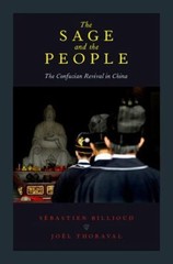 The Sage and the People : The Confucian Revival in China Paperbac