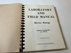 Marine Biology Laboratory And Field Manual. Harold Silverstein Lou Siegel