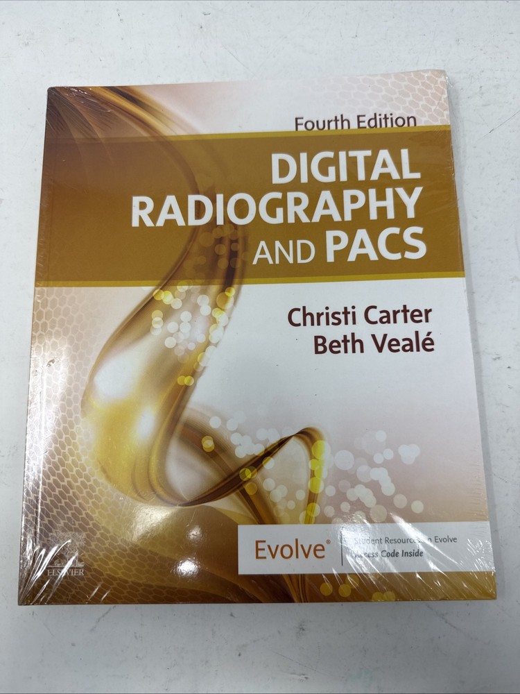 Digital Radiography and PACS 4th Edition – Christi Carter, Beth Veale