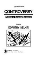 Controversy : Politics of Technical Desisions Hardcover Dorothy N