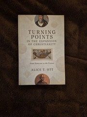 Turning Points In The Expansion Of Christianity: From Pentecost To The Pres…