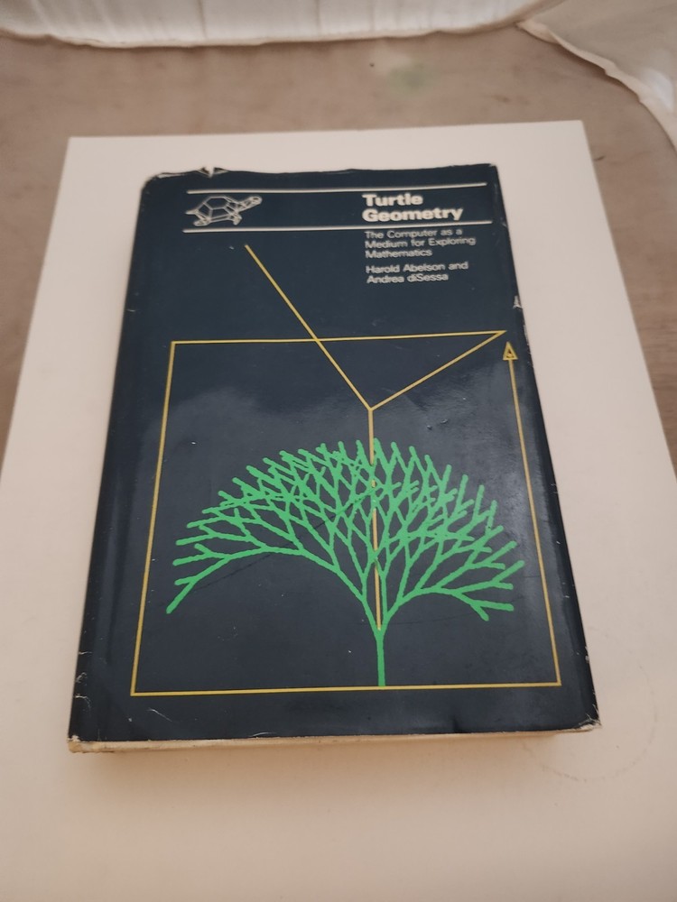 Turtle Geometry: The Computer as a Medium for Exploring by Harold Abelson HCDJ