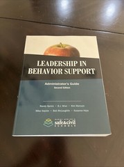 Leadership in Behavior Support : Administrator’s Guide 2nd Edition