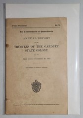 Multiple Vintage Gardner State Hospital Annual Reports 1923-1940