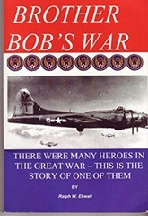 Brother Bob’s War Perfect Ralph Ekwall