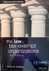 The Law of Tax-Exempt Organizations, 12 ed + cumulative supplements thru 2024