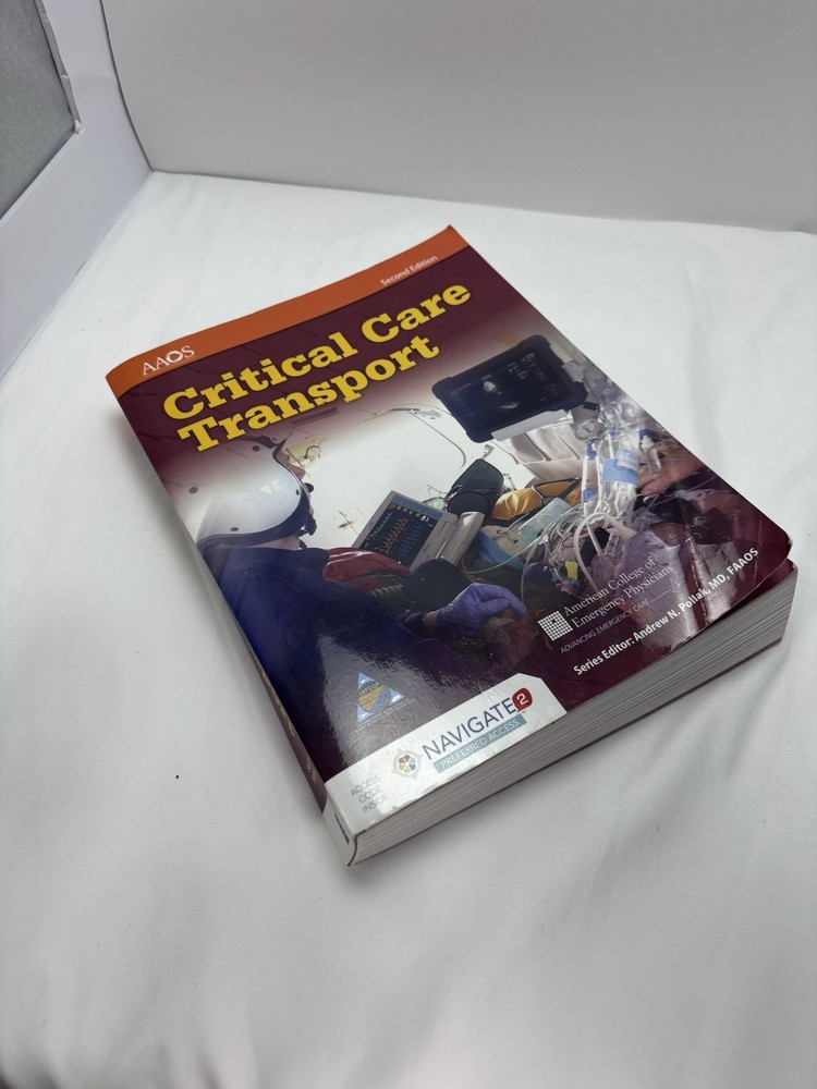 Critical Care Transport by American Academy of Orthopaedic Surgeons (AAOS) Staff