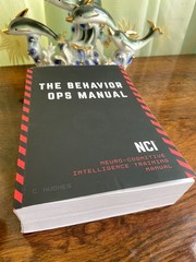 The Behavior Operations Manual by Chase Hughes | Neuro-Cognitive Intelligence