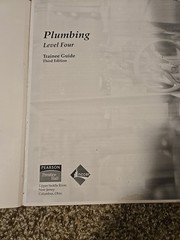 Plumbing Level Four: Trainee Guide (Contren Learning Series) Third Edition
